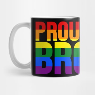 LGBT Rainbow Flag - Proud Bro Mug